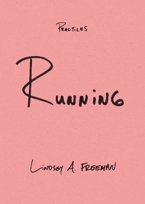 Running - Lindsey A. Freeman