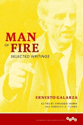 Man of Fire - Ernesto Galarza