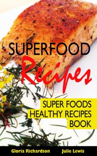 Superfood Recipes