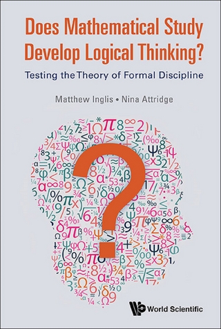 DOES MATHEMATICAL STUDY DEVELOP LOGICAL THINKING?