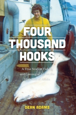 Four Thousand Hooks - Dean J. Adams
