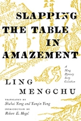 Slapping the Table in Amazement - Mengchu Ling