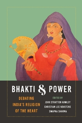 Bhakti and Power - 