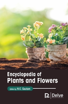 Encyclopedia of Plants and Flowers - 