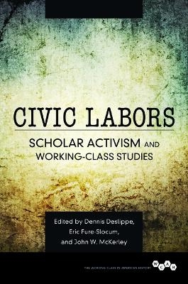 Civic Labors Volume 1 - 