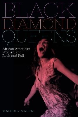 Black Diamond Queens - Maureen Mahon