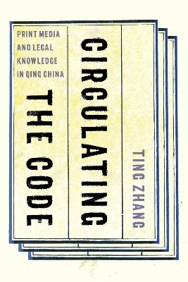 Circulating the Code - Ting Zhang