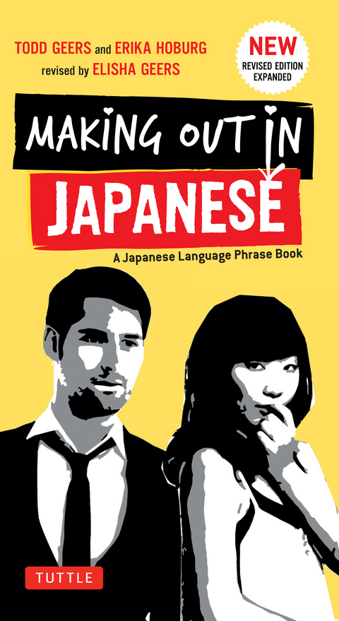 Making Out in Japanese - Todd Geers, Erika Geers