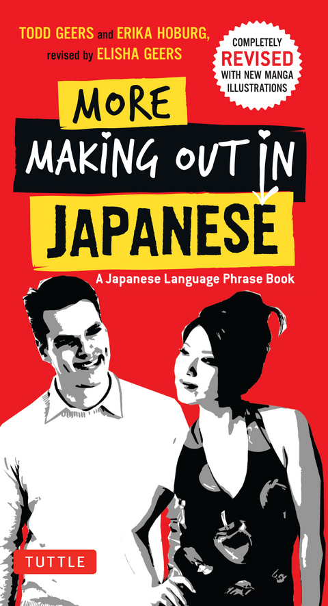 More Making Out in Japanese - Todd Geers, Erika Hoburg