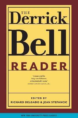 The Derrick Bell Reader - 