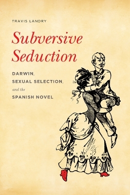 Subversive Seduction - Travis Landry