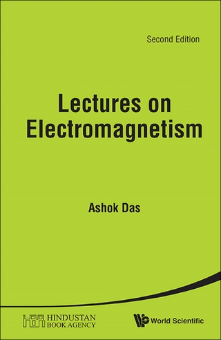 LECTURES ON ELECTROMAGNETISM (2E)