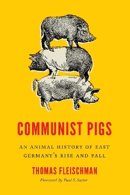 Communist Pigs - Thomas Fleischman