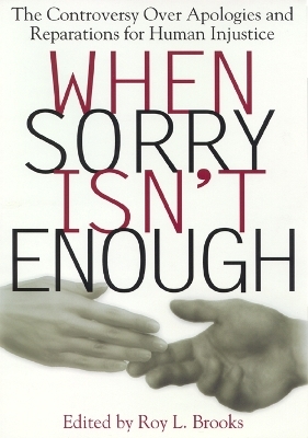 When Sorry Isn't Enough - 