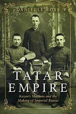 Tatar Empire - Danielle Ross