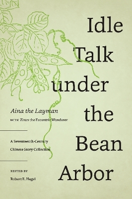 Idle Talk Under the Bean Arbor