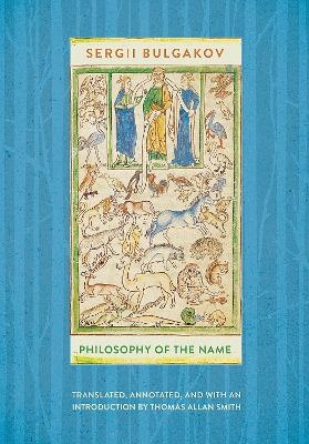 Philosophy of the Name