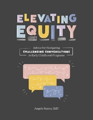 Elevating Equity: - Angela Searcy