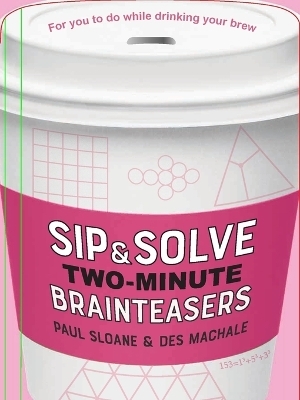Sip & Solve Two-Minute Brainteasers