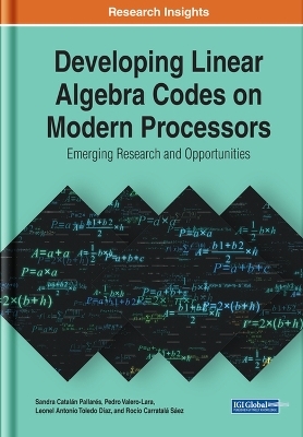 Developing Linear Algebra Codes on Modern Processors