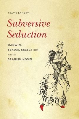 Subversive Seduction - Travis Landry