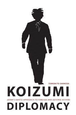 Koizumi Diplomacy - Tomohito Shinoda