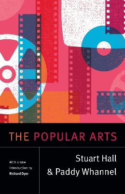 The Popular Arts - Stuart Hall, Paddy Whannel