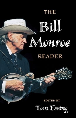 The Bill Monroe Reader - 