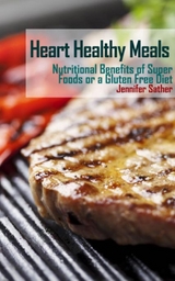 Heart Healthy Meals - Jennifer Sather
