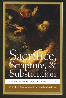 Sacrifice, Scripture, and Substitution