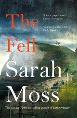 The Fell - Moss, Sarah