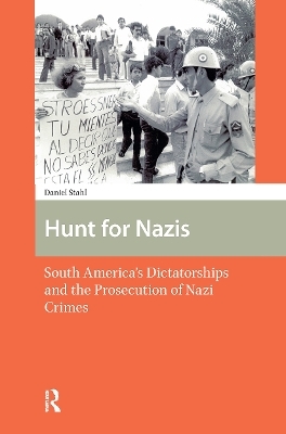 Hunt for Nazis - Daniel Stahl