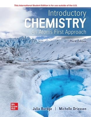 Introductory Chemistry: An Atoms First Approach ISE - Julia Burdge, Jason Overby, Michelle Driessen