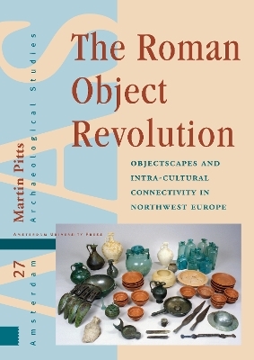 The Roman Object Revolution - Martin Pitts