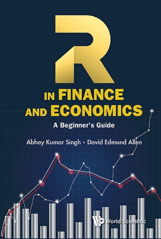 R IN FINANCE AND ECONOMICS: A BEGINNER'S GUIDE