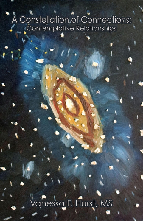 A Constellation of Connections: - Vanessa F. Hurst