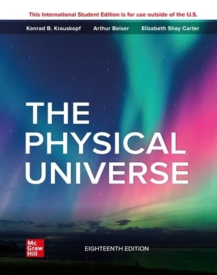 The Physical Universe ISE - Konrad B. Krauskopf, Arthur Beiser