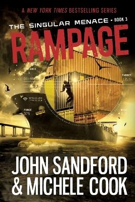 Rampage (The Singular Menace, 3)