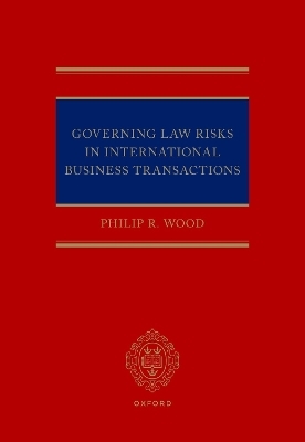Governing Law Risks in International Business Transactions