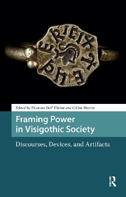 Framing Power in Visigothic Society