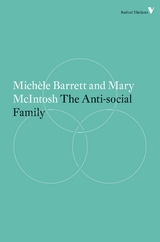 The Anti-Social Family - Mary McIntosh, Mich&egrave;le Barrett