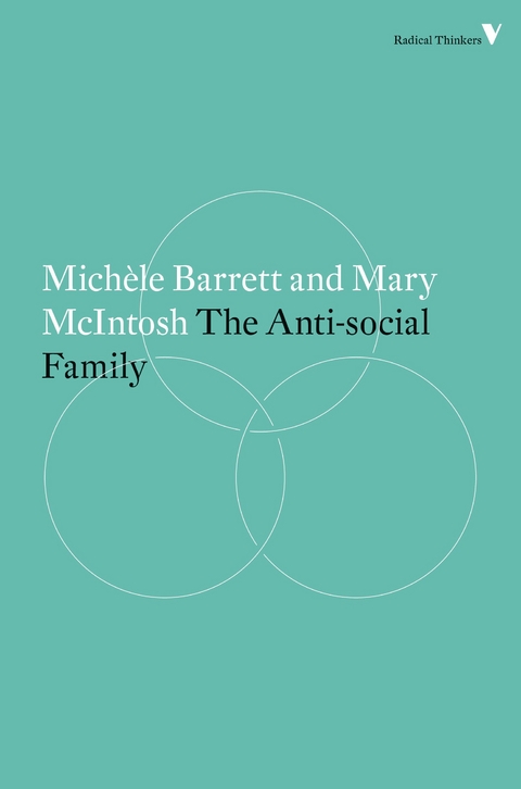 The Anti-Social Family - Mary McIntosh, Mich&egrave;le Barrett