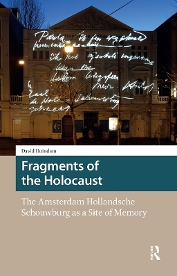 Fragments of the Holocaust