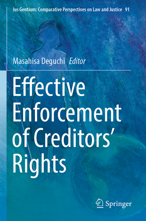 Effective Enforcement of Creditors&rsquo; Rights - 