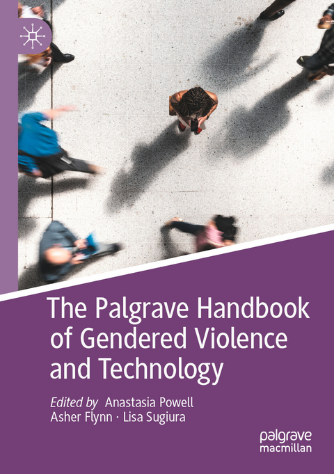 The Palgrave Handbook of Gendered Violence and Technology - 