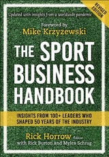 The Sport Business Handbook - Horrow, Rick; Burton, Rick; Schrag, Myles