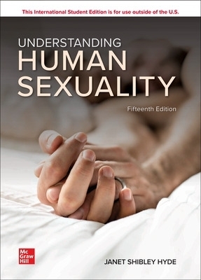 Understanding Human Sexuality ISE - Janet Hyde, John Delamater