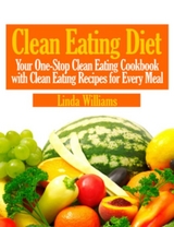 Clean Eating Diet - Linda Williams