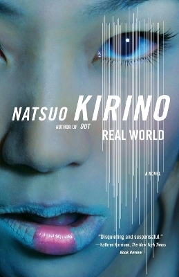Real World - Natsuo Kirino