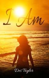 I Am - Des Taylor